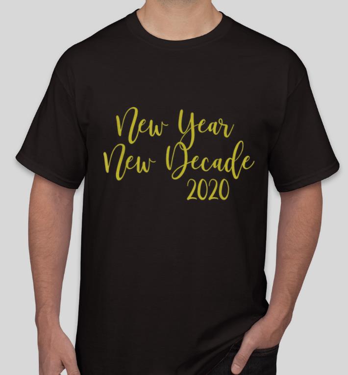 Official New Year New Decade 2020 shirt