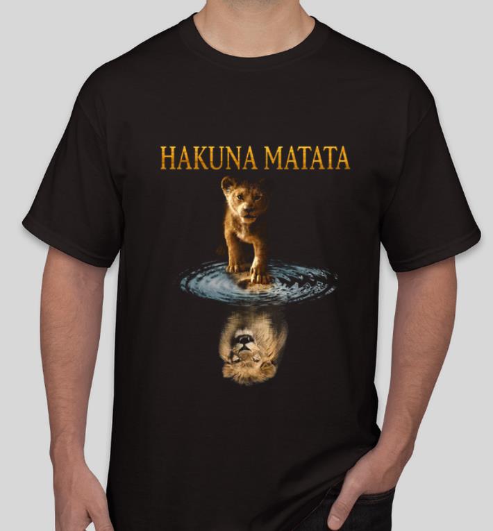 Official Simba Lion King Water Mirror Reflection Mufasa Hakuna Matata shirt