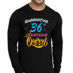 Nice Born in 1978 My 36th Birthday Queen Quarantine Social Distancing Quarantined Birthday 2020 Shirt