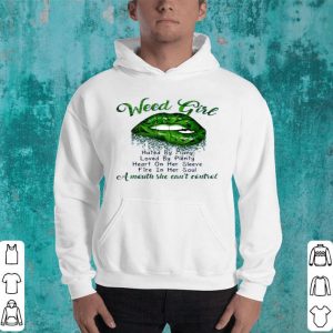 Hot Lips Weed Girl Hated By Many A Mouth She Can’t Control shirt