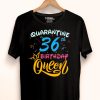 Nice Born in 1978 My 36th Birthday Queen Quarantine Social Distancing Quarantined Birthday 2020 Shirt