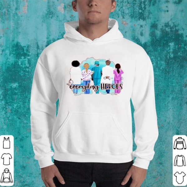 Hot Hot Nurse Everyday Heroes Fight Coronavirus Covid-19 shirt