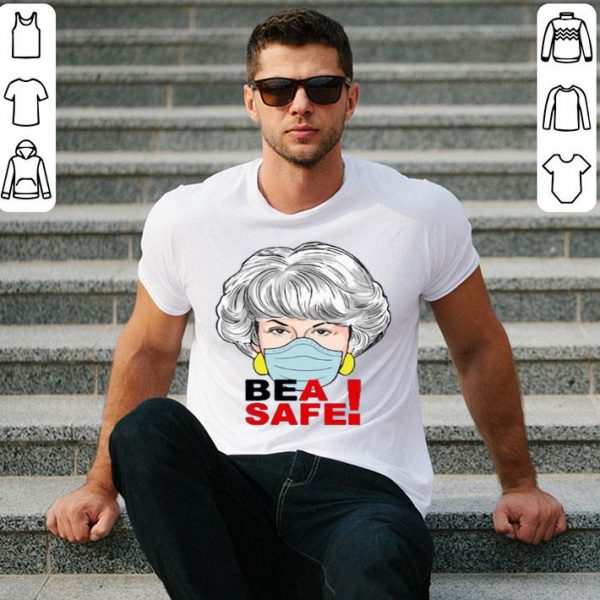 Hot Dorothy Zbornak Face Mask Bea Safe shirt