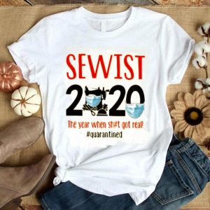 Sewist 2020 Face Mask The Year When Shit Got Real Quarantined
