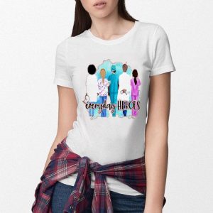 Hot Hot Nurse Everyday Heroes Fight Coronavirus Covid-19 shirt