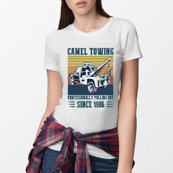 Camel Towing Professionally Pulling Out Since 1986 Vintage