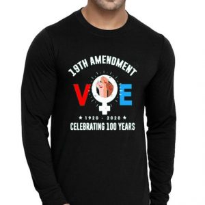 Nice 19th Amendment Voe Women Right To Vote Tee Shirt