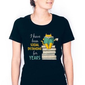 Hot A Have Been Social Distancing For Years shirt