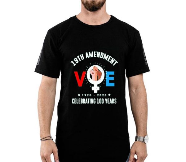 Nice 19th Amendment Voe Women Right To Vote Tee Shirt