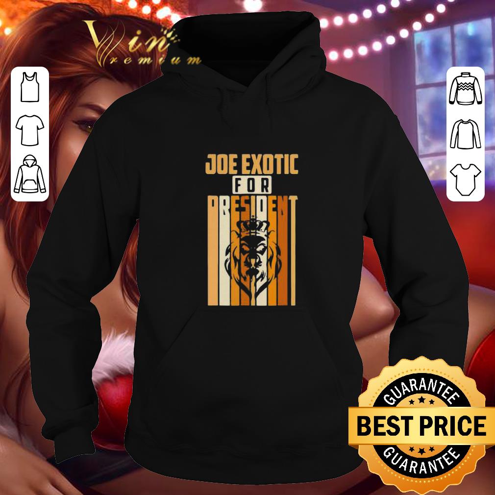 Cool Joe Exotic for president Tiger King shirt 9 Cool Joe Exotic for president Tiger King shirt