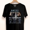 Hot Bates Motel 07th Anniversary 2013-2020 Signatures Thank You For The Memories shirt