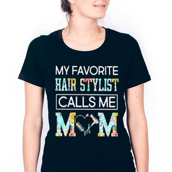 My Favorite Hair Stylist Calls Me Mom