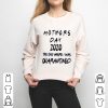 Mothers Day 2020 The One Where They Were Quarantined Shirt