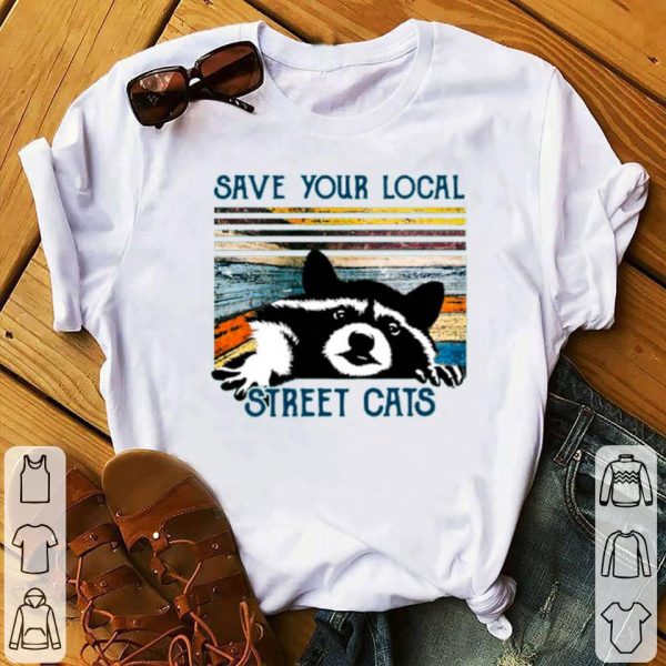 Save Your Local Street Cats Vintage Shirt