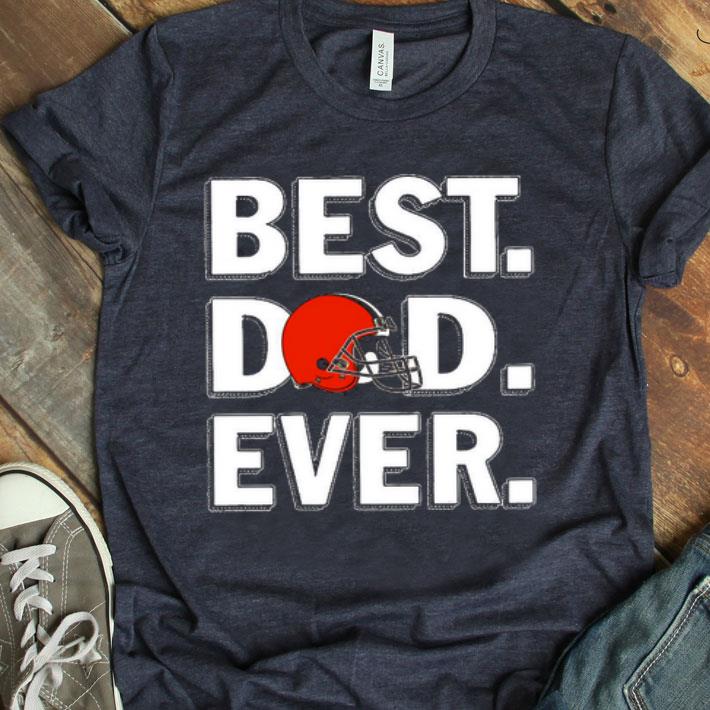 Best Dad Ever Cleveland Browns Shirt