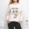 Grumpy Bevor Du Fragst Nein Shirt