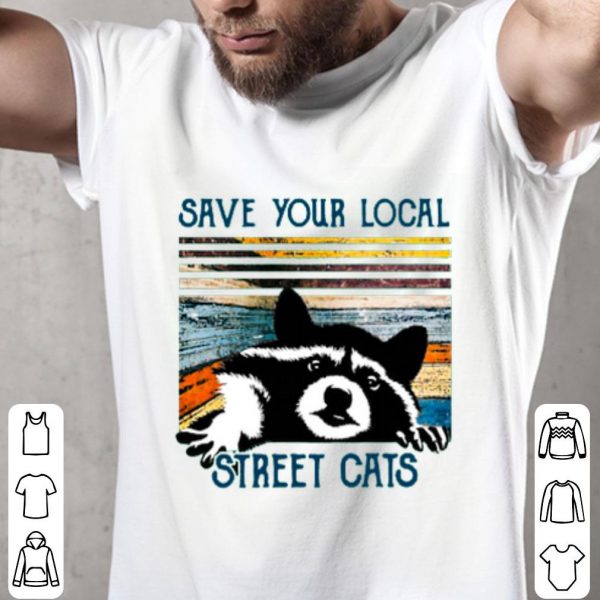 Save Your Local Street Cats Vintage Shirt
