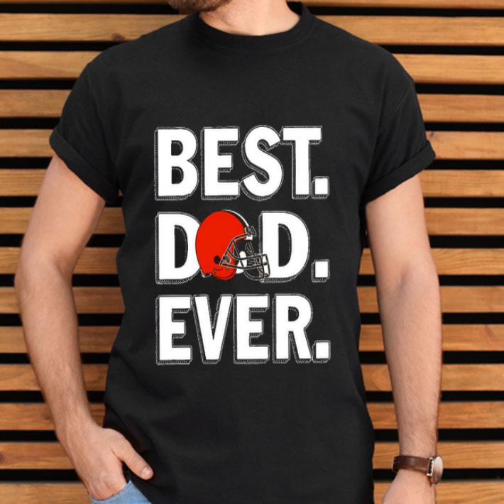 Best Dad Ever Cleveland Browns Shirt