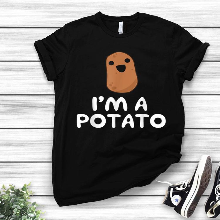 I'm A Potato Potato Vegetable Food Gag Gift Shirt