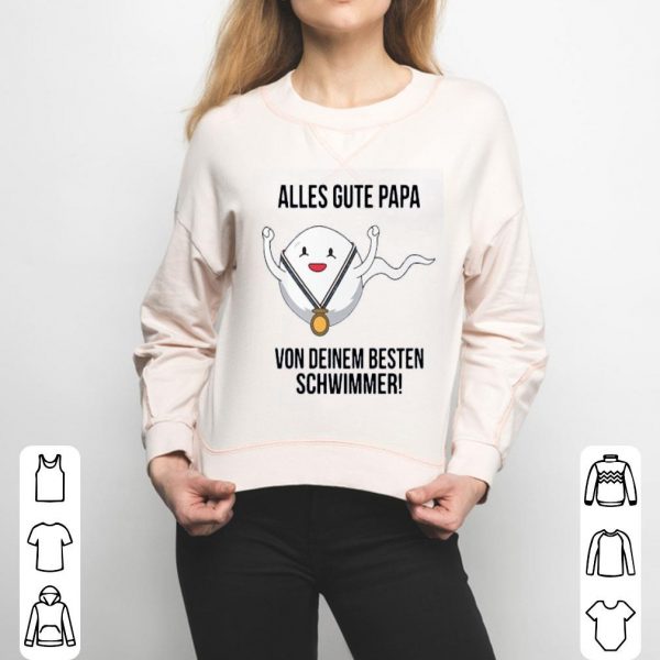 Alles Gute Papa Von Deinem Besten Schwimmer Shirt