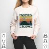 Morning Blow Vintage Shirt
