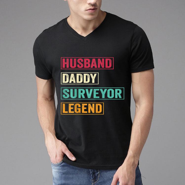 Husband Daddy Surveyor Legend Fathers Day Gift Shirt