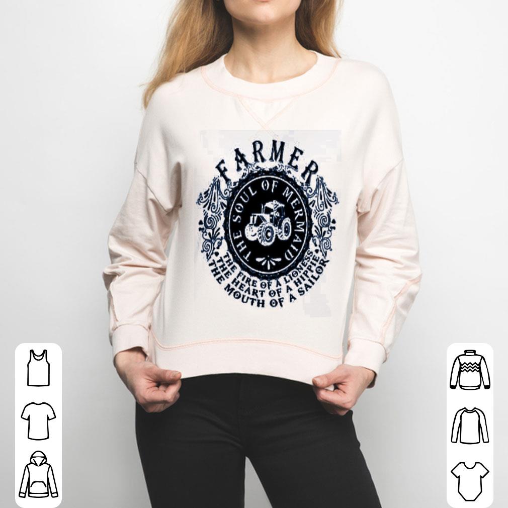 Farmer The Soul Of Mermaid The Fire Of A Lioness.png Shirt