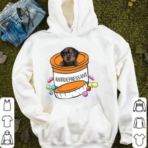 Yorkiepoo Antidepressant Shirt