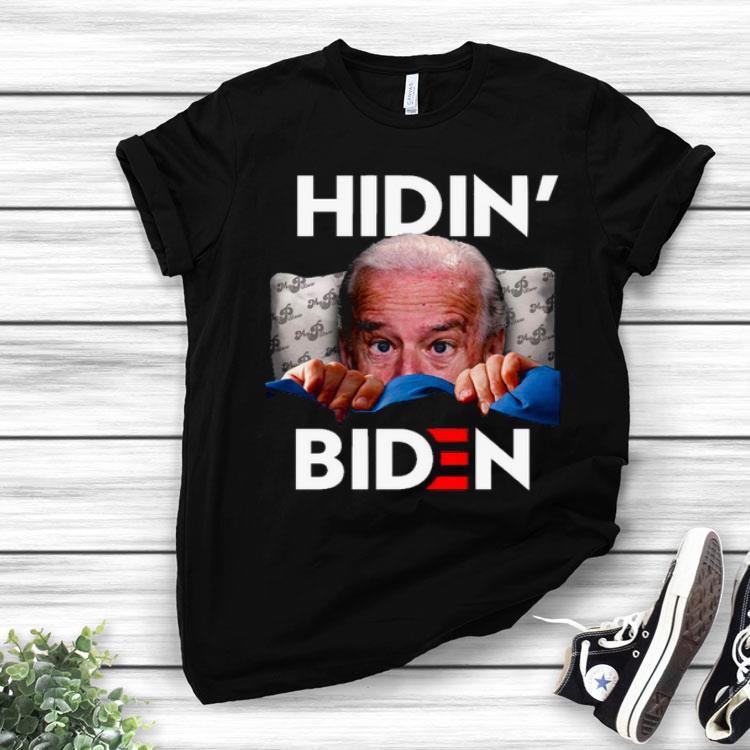 Hiding From Biden For President 2020 Shirt