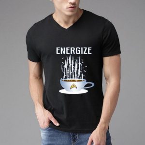 Energize Star Trek Coffee Shirt