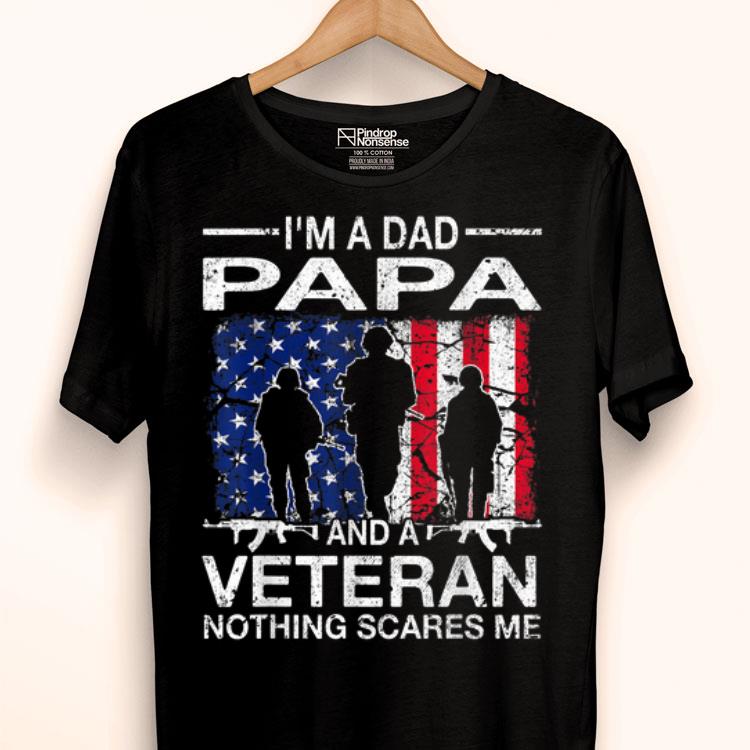 I'm A Dad Papa And A Veteran For Dad Father's Day Shirt