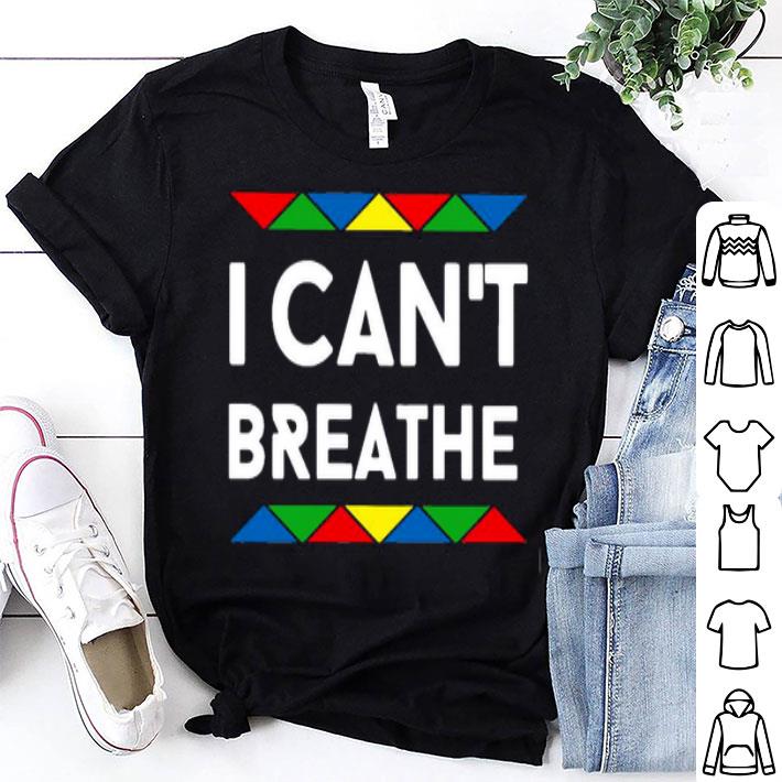 I Can't Breathe Shirt