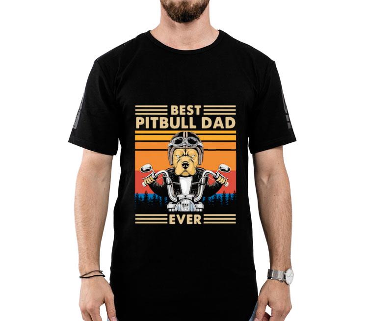 Motorcycle Best Pitbull Dad Ever Vintage Shirt