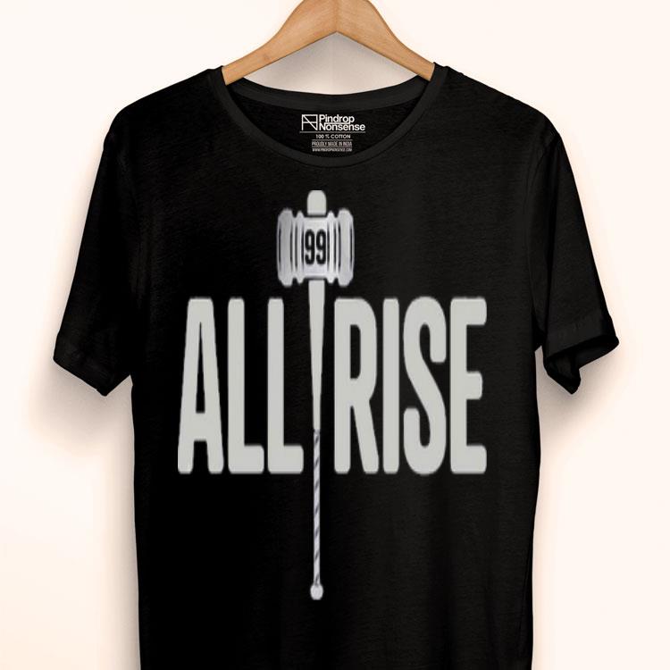 All Rise Aaron Judge Broke The Yankee Record Shirt