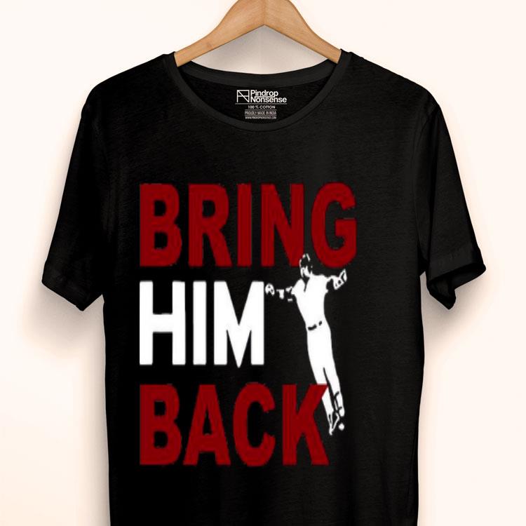 Chicago Baseball Bring Him Back Shirt