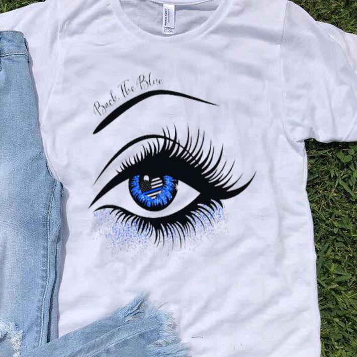 Back The Blue Eye Thin Blue Line Flag.png Shirt