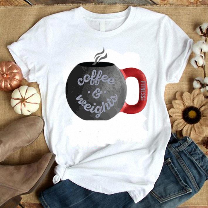 Coffee And Weights Fitness Shirt