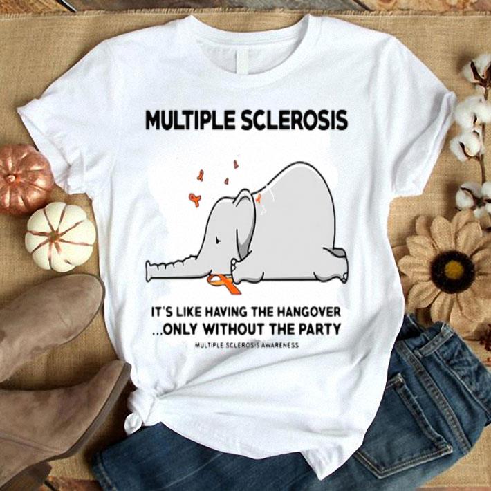 Elephant Multiple Sclerosis It’s Like Having The Hangover Only Without The Party Shirt