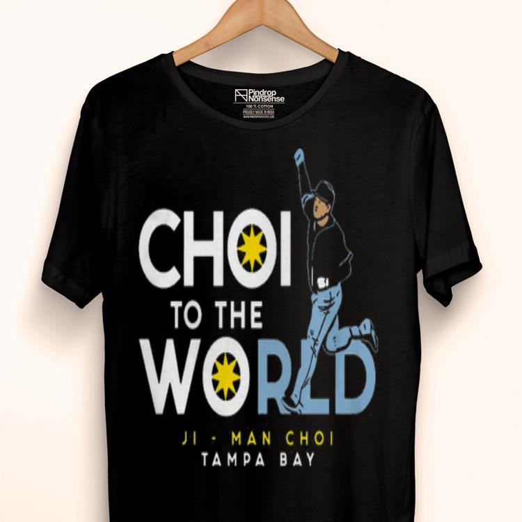 Choi To The World Shirt