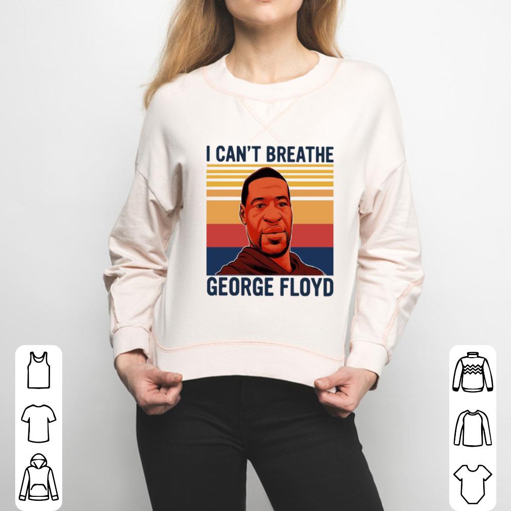 George Floyd I Can’t Breathe Vintage Shirt