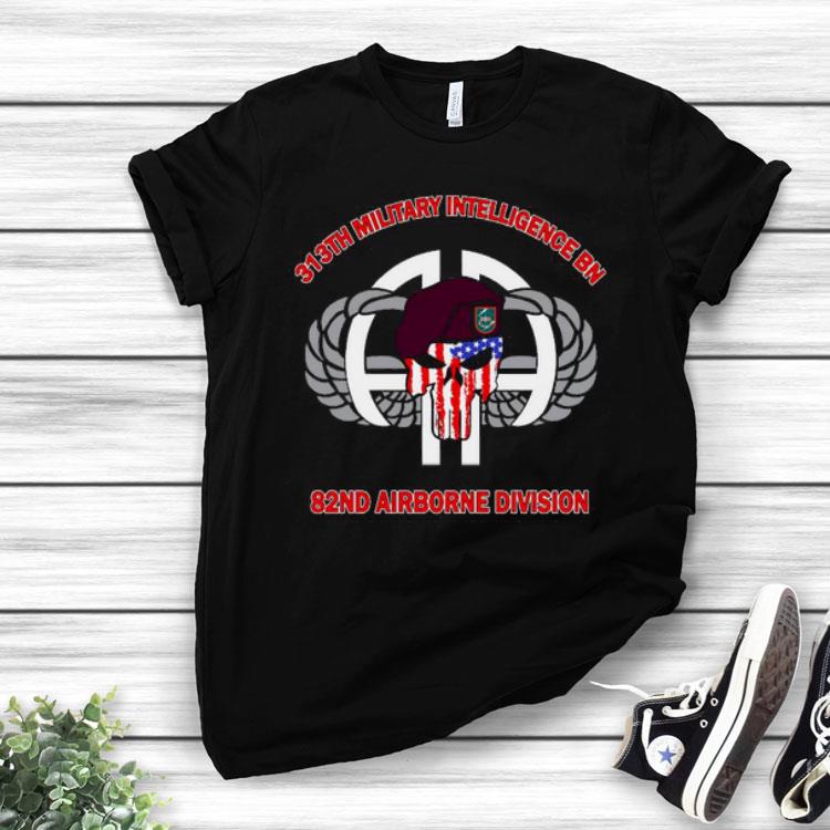 313th Military Intelligence Bn 82nd Airborne Division Shirt