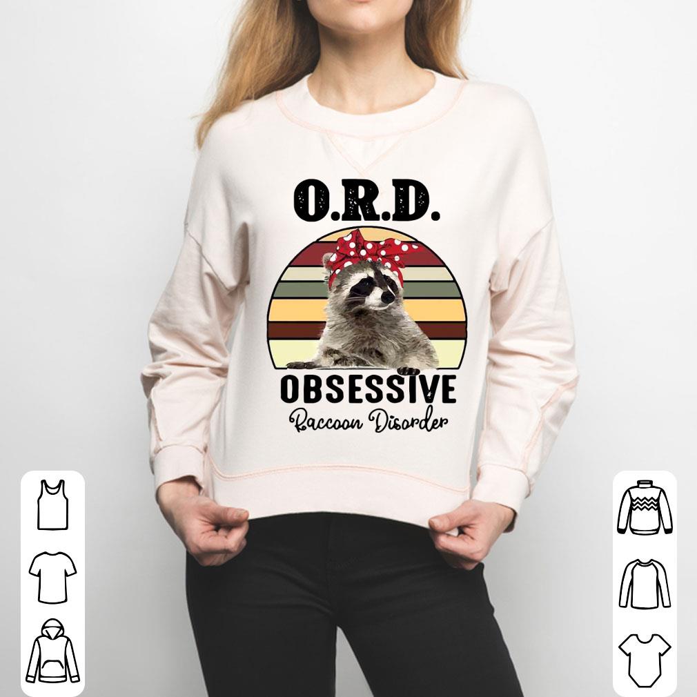 Ord Obsessive Raccoon Disorder Vintage Shirt