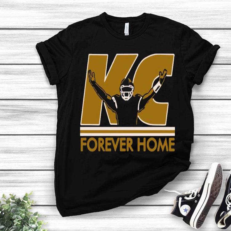 Kansas City KC Forever Home Shirt
