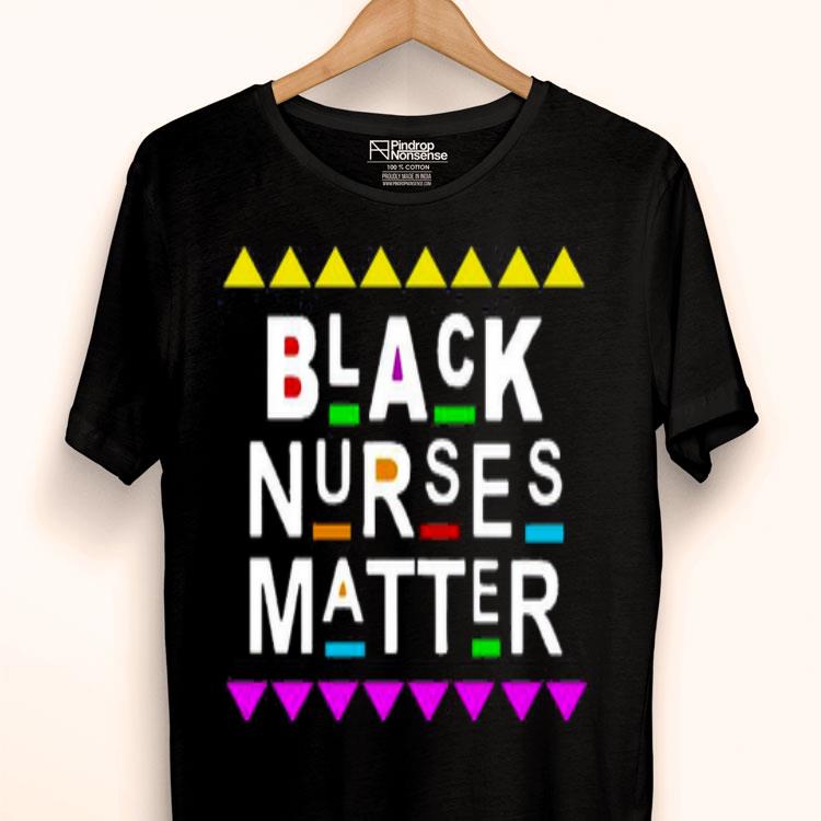 Black Nurses Matter Shirt