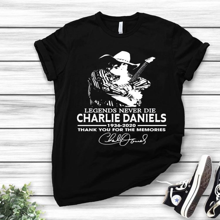 Legends Never Die Charlie Daniels 1936 2020 Thank You For The Memories Signature Shirt