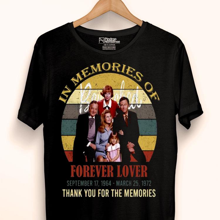 In Memories Of Forever Lover September 17 1964 March 25 1972 Thank You For The Memories Vintage Shirt