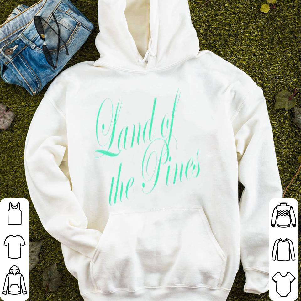 Land Of The Pines North Carolina Shirt