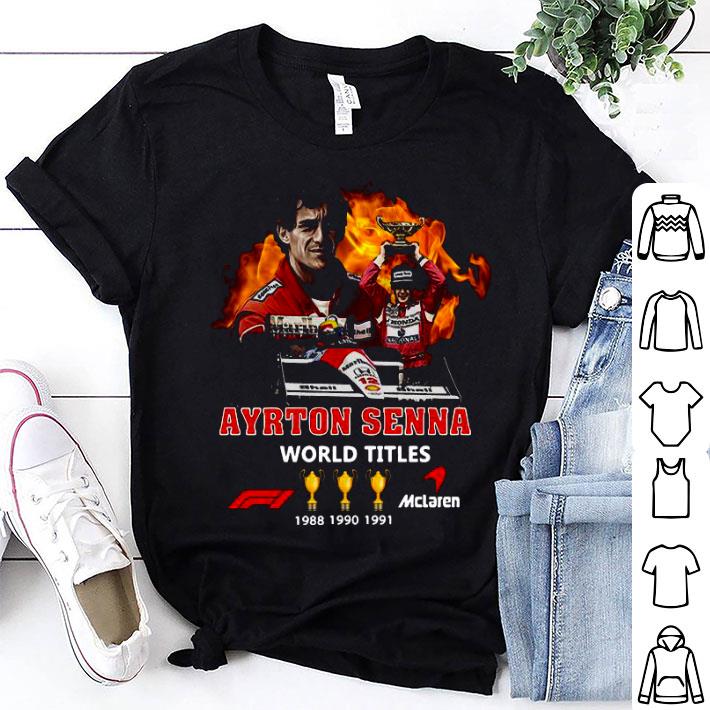 F1 Driver Ayrton Senna World Titles 1988 1990 1991 Mclaren Shirt