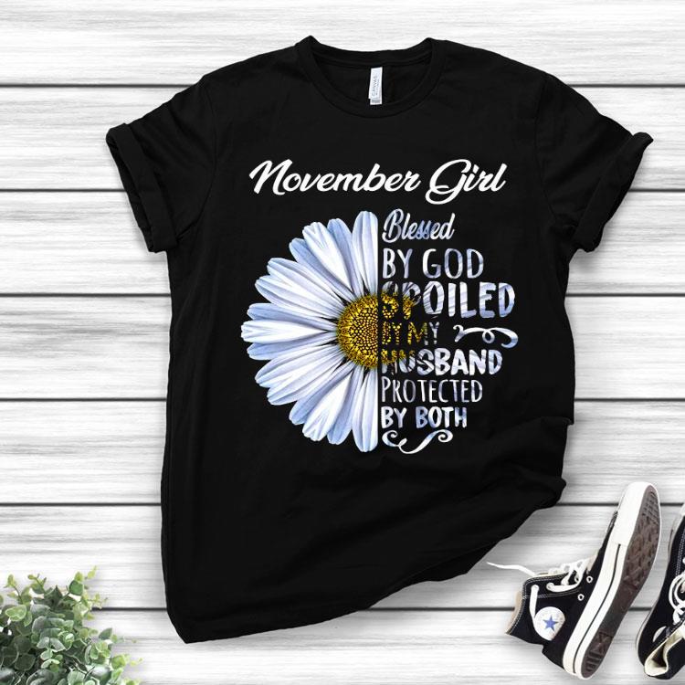 Chrysanthemum Flower November Girl Blessed By God Spoiled By My Husband Protected By Both Shirt