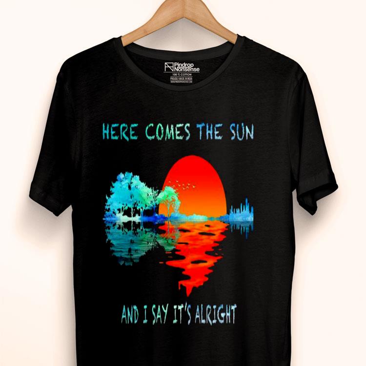 Here Comes The Sun And I Say It’s Alright Guitar Forest Shirt